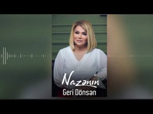 دانلود آهنگ نازنین به نام گوزلیرم هران سنی
