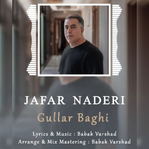 دانلود آهنگ ترکی جعفر نادری به نام گوللر باغی دانلود آهنگ ترکی جعفر نادری به نام گوللر باغی