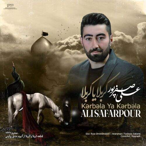 دانلود آهنگ دانلود مداحی ترکی علی صفرپور به نام کربلا یا کربلا آهنگ دانلود مداحی ترکی علی صفرپور کربلا یا کربلا