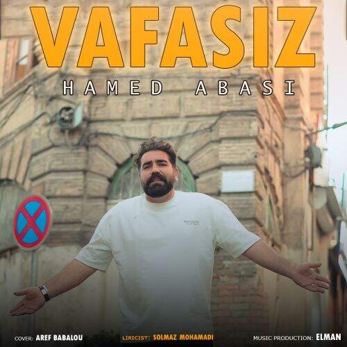 آهنگ حامد عباسی وفاسیز