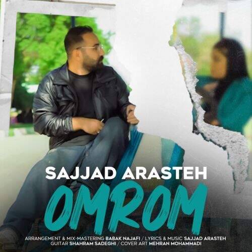 آهنگ سجاد آراسته عمروم