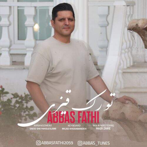 آهنگ عباس فتحى تورک قیزی