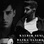 دانلود آهنگ علی آرکان به نام کالبیم سنی باشکا تانیردی