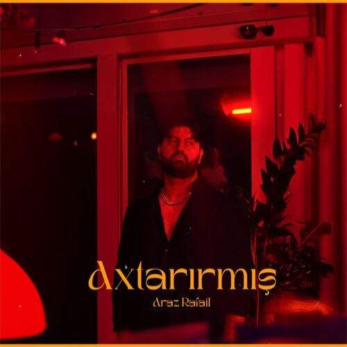 آهنگ آراز رافایل آختاریرمیش