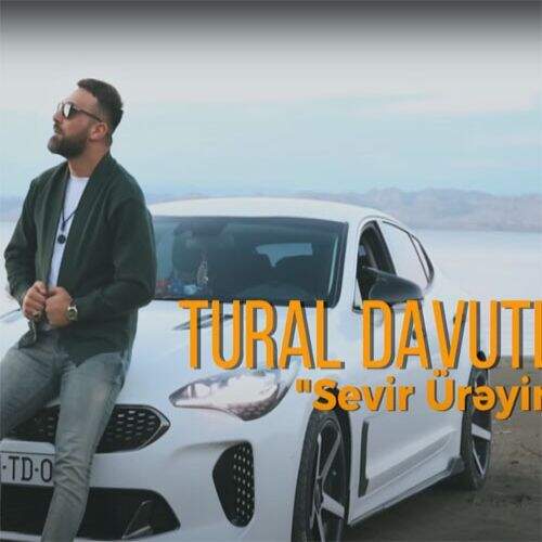 دانلود آهنگ تورال داوودلو به نام سئویر اورییم آهنگ تورال داوودلو سئویر اورییم