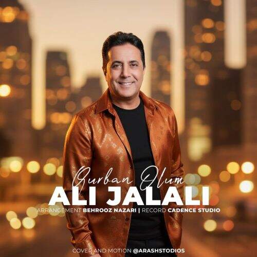 آهنگ علی جلالی قوربان الوم