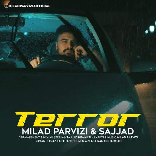 دانلود آهنگ میلاد پرویزی و سجاد به نام ترور آهنگ میلاد پرویزی و سجاد ترور