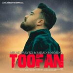 دانلود آهنگ میلاد پرویزی و سجاد به نام طوفان دانلود آهنگ میلاد پرویزی و سجاد به نام طوفان