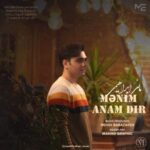 دانلود آهنگ مانی ابراهیمی به نام منیم آنام دیر دانلود آهنگ مانی ابراهیمی به نام منیم آنام دیر