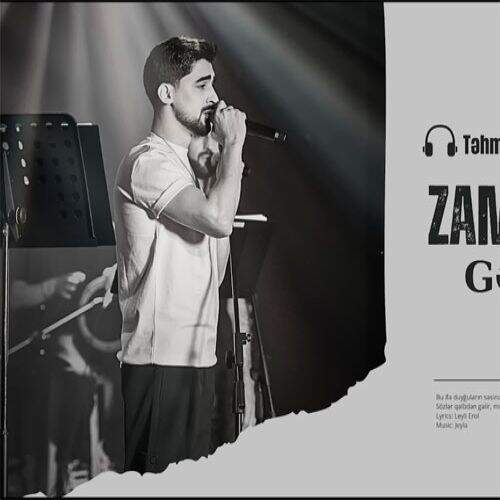 آهنگ تهمین ولیزاده زامانیندا گلدین