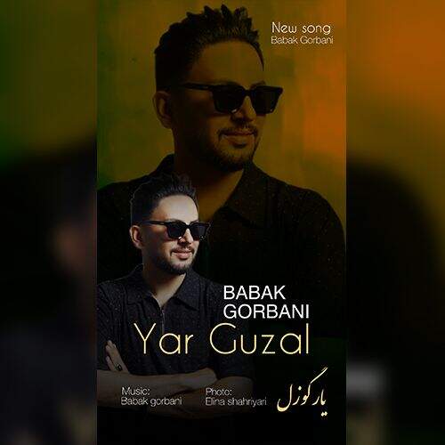 آهنگ بابک قربانی یار گوزل
