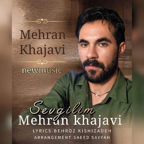 آهنگ مهران خواجوی سوگیلیم